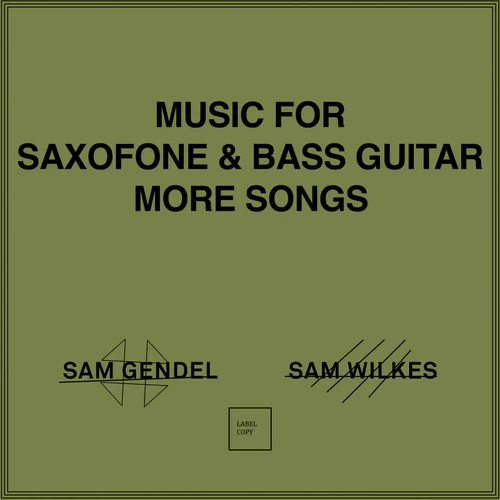 Music For Saxofone & Bass Guitar More S(LP)/SAM GENDEL /サム
