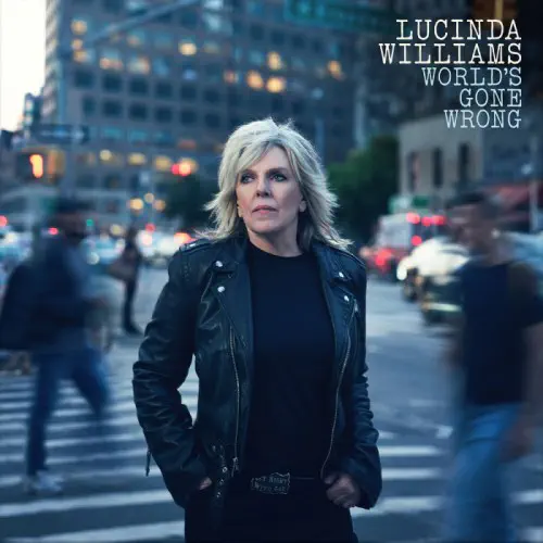 LUCINDA WILLIAMS / ルシンダ・ウィリアムス / ワールズ・ゴーン・ロング