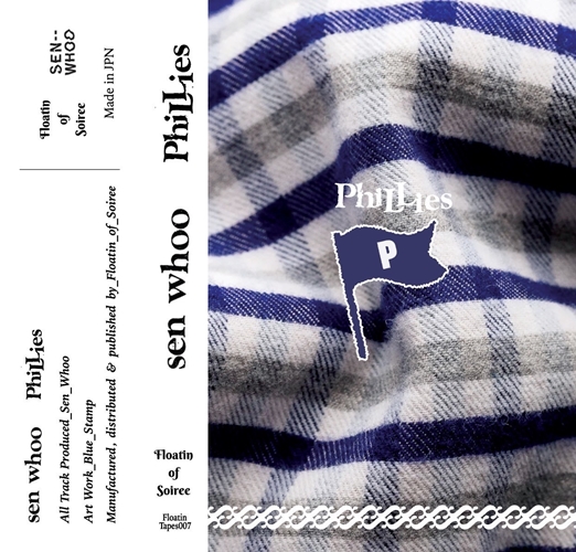 sen whoo / PhiLLies (CASSETTE TAPE)