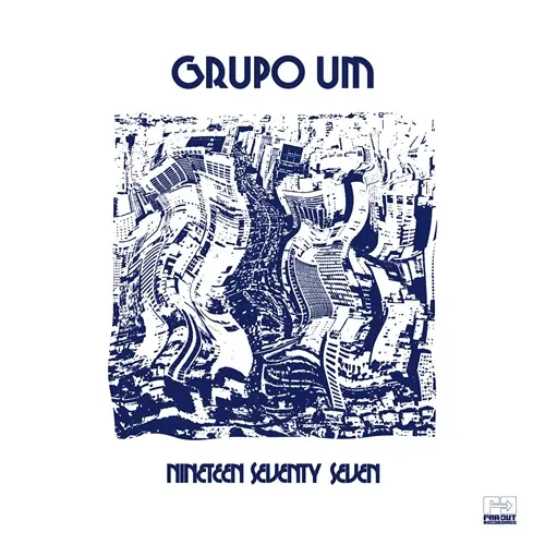 GRUPO UM / グルーポ・ウン / NINETEEN SEVENTY SEVEN