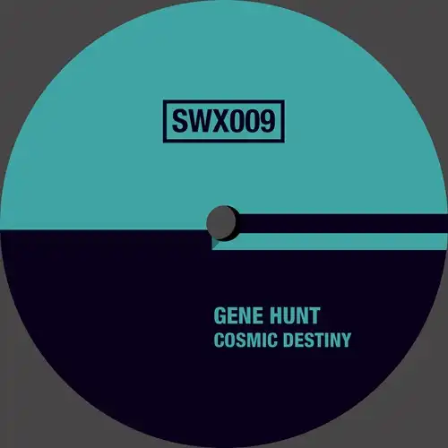 GENE HUNT / ジーン・ハント / COSMIC DESTINY