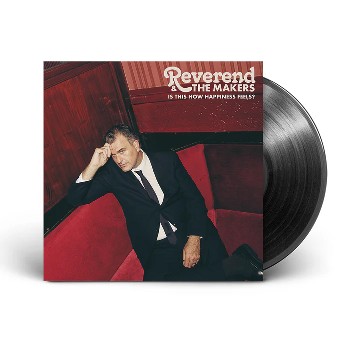 IS THIS HOW HAPPINESS FEELS? (LP)/REVEREND AND THE MAKERS