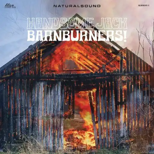 HANDSOME JACK / ハンサム・ジャック / BARNBURNERS! (LP)