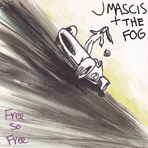 FREE SO FREE (LP)/J MASCIS + THE FOG/J.マスシス+ザ・フォグ/渋さ