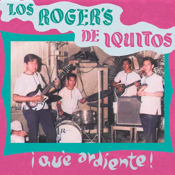 LOS ROGER'S / ロス・ロジャース / QUE ARDIENTE!