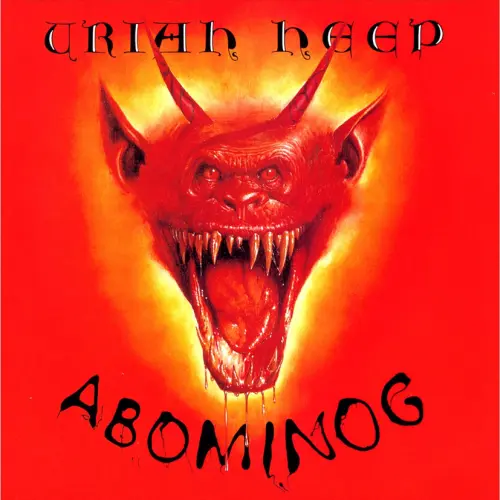 URIAH HEEP / ユーライア・ヒープ / ABOMINOG / 魔界再来