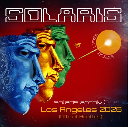 SOLARIS (PROG: HUN) / ARCHIVE 3 / LOS ANGELES 2026