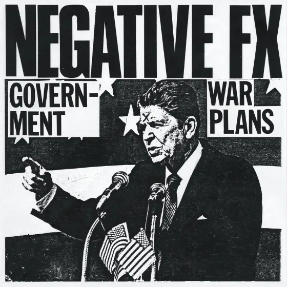 NEGATIVE FX / ネガティブエフエックス / GOVERNMENT WAR PLANS - 1982 DEMOS (LP)