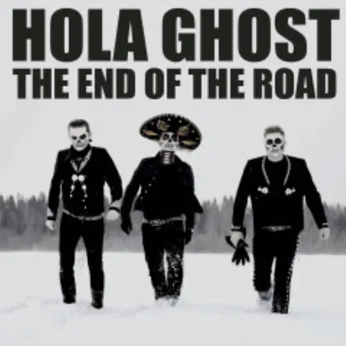 HOLA GHOST  / オラゴースト / THE END OF THE ROAD (7"/COLOR VINYL)