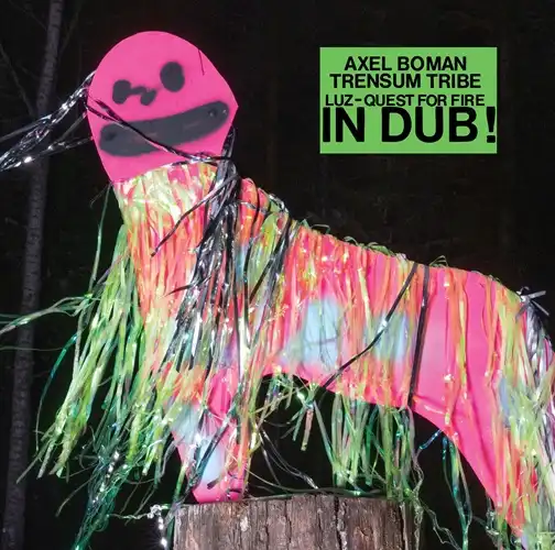 AXEL BOMAN / TRENSUM TRIBE / LUZ / QUEST FOR FIRE - IN DUB! (LP)