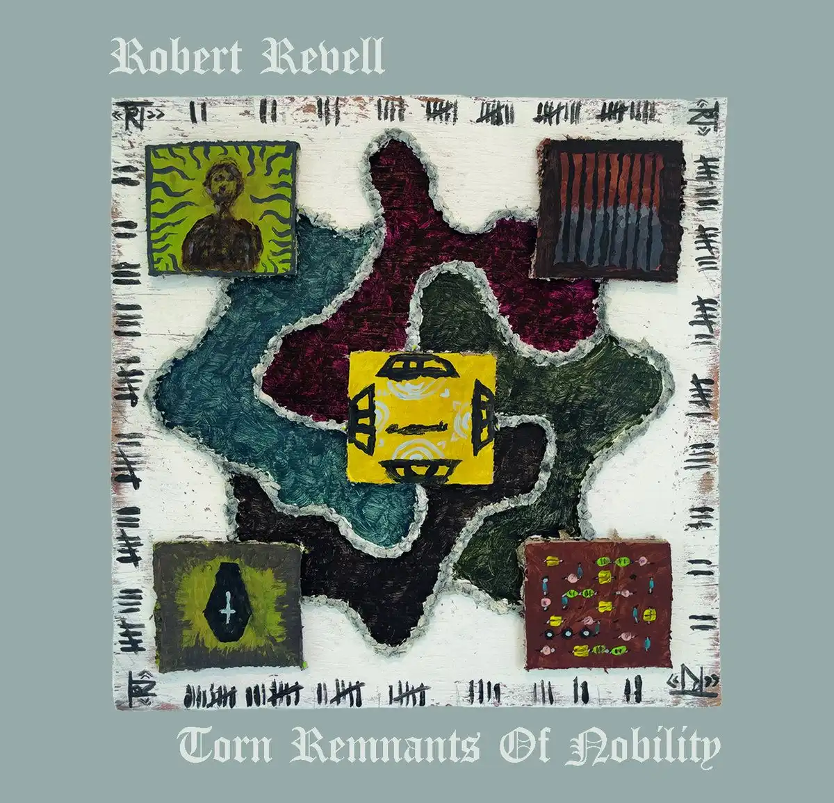 ROBERT REVELL / TORN REMNANTS OF NOBILITY [CD]