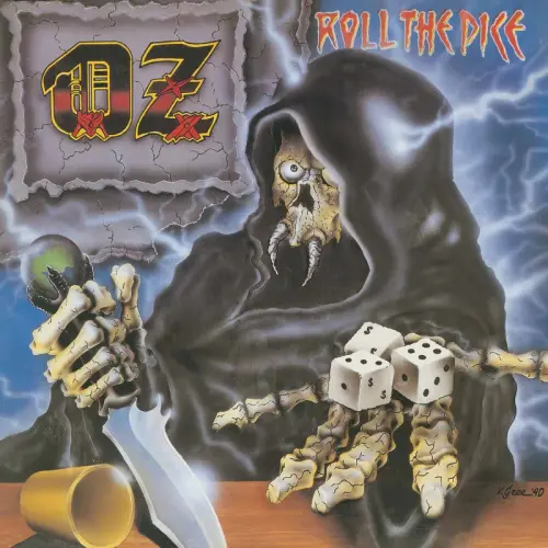 OZ(METAL) / ROLL THE DICE (BLACK VINYL)