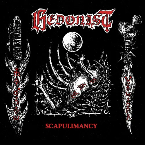 HEDONIST / SCAPULIMANCY