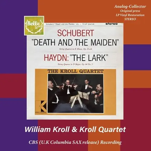 KROLL STRING QUARTET / クロール弦楽四重奏団 / シューベルト:弦楽四重奏曲第14番 / ハイドン:弦楽四重奏曲 ひばり