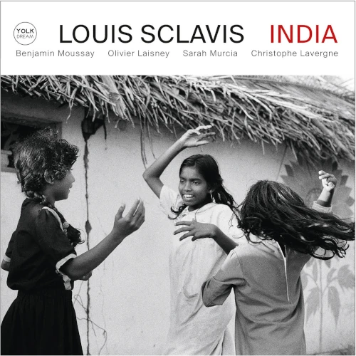 LOUIS SCLAVIS / ルイ・スクラヴィス / INDIA