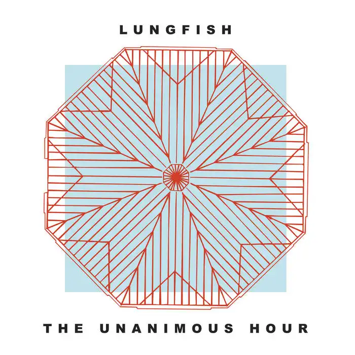 LUNGFISH / ラングフィッシュ / THE UNANIMOUS HOUR (LP/TRANSLUCENT LIME GREEN VINYL)