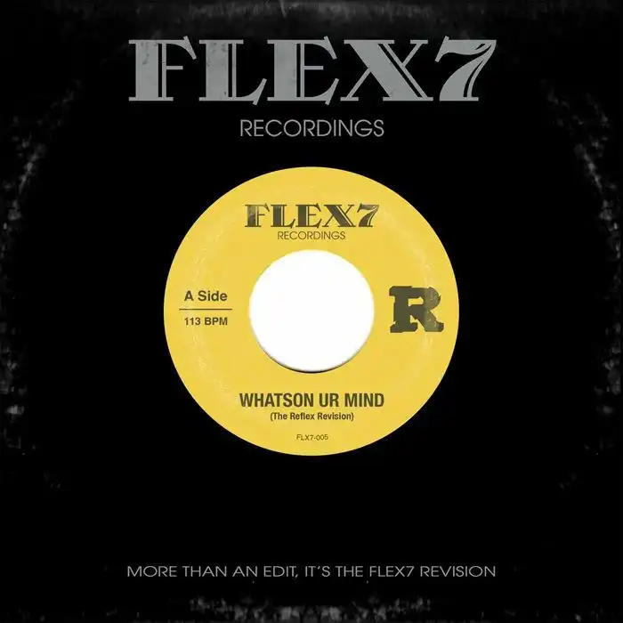 REFLEX (HOUSE) / WHATSON UR MIND/HIDE LUV (7")