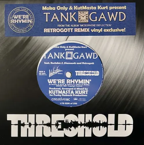 MOKA ONLY & KUTMASTA KURT PRESENT: TANK GAWD  / WE RE RHYMIN (7inch)