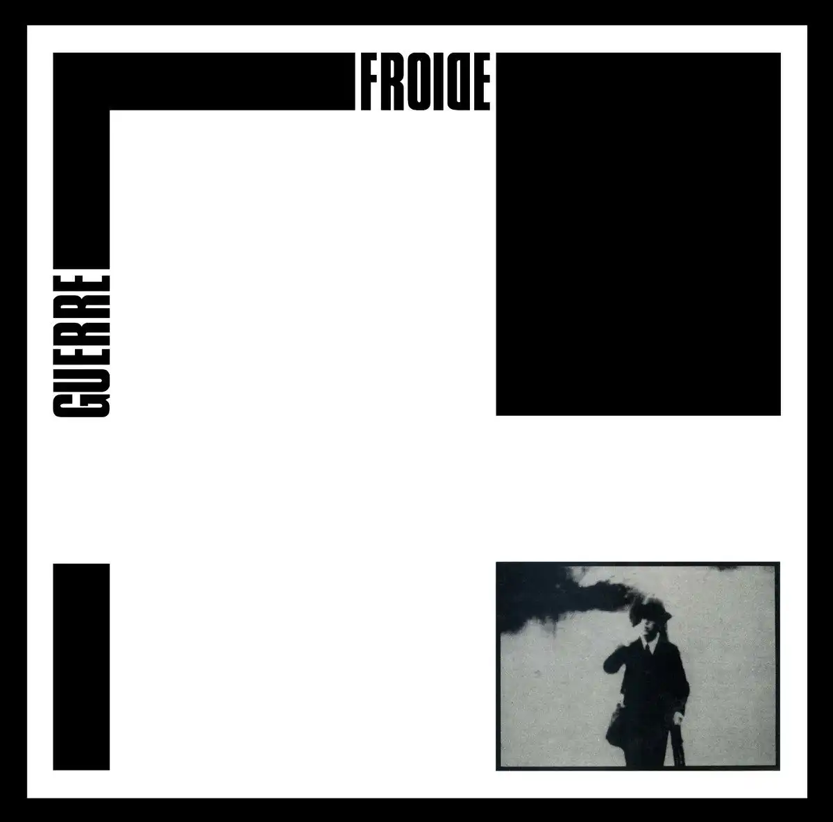 GUERRE FROIDE / GUERRE FROIDE [LP]