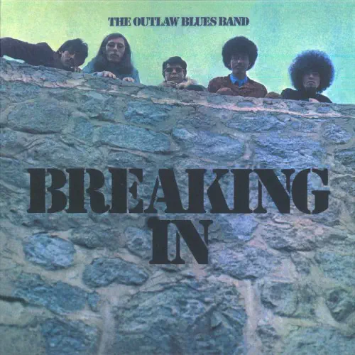 OUTLAW BLUES BAND / アウトロー・ブルース・バンド / ブレイキング・イン (生産限定紙ジャケット仕様)