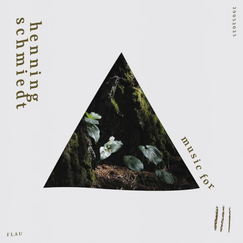 Music for 3/HENNING SCHMIEDT/ヘニング・シュミート/自然音に静謐な