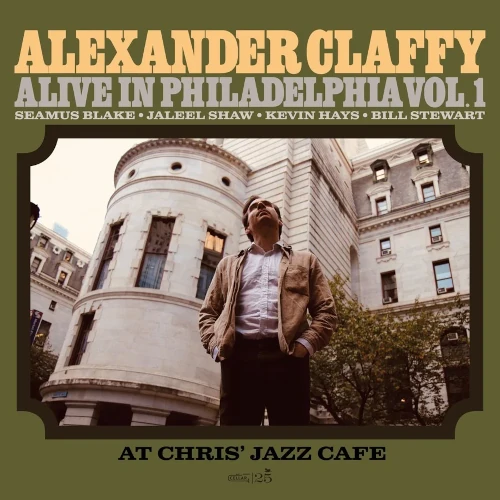 Alive In Philadelphia, Vol.1 (At Chris' Jazz Cafe)/ALEXANDER