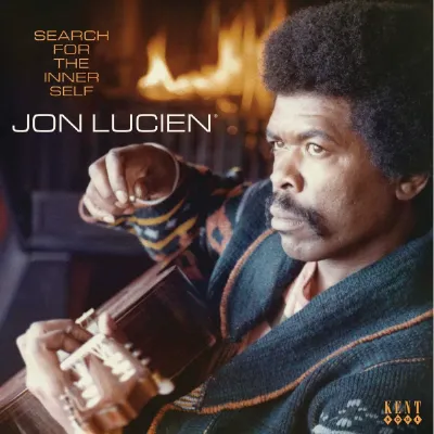 JON LUCIEN / SEARCH FOR THE INNER SELF