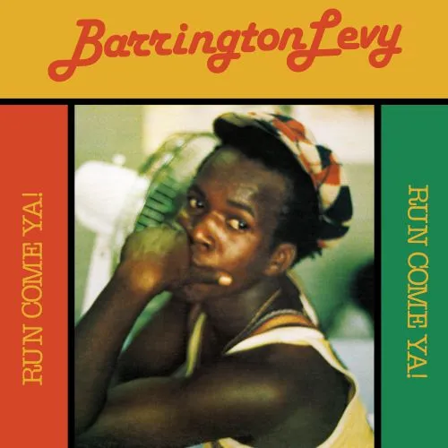 RUN COME YA!/BARRINGTON LEVY/バーリントン・レヴィ/81年リリースされ