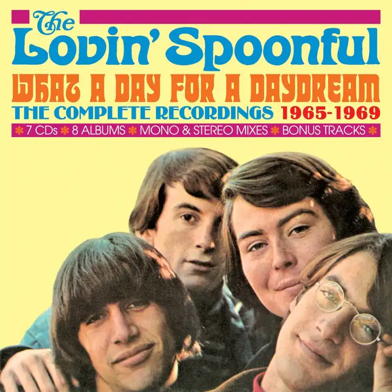 LOVIN' SPOONFUL / ラヴィン・スプーンフル / WHAT A DAY FOR A DAYDREAM THE COMPLETE RECORDINGS 1965-1969 (7CD)