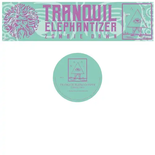 TRANQUIL ELEPHANTIZER / ZOMBIE DAWN