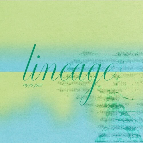 NYYS JAZZ / Lineage(2LP)