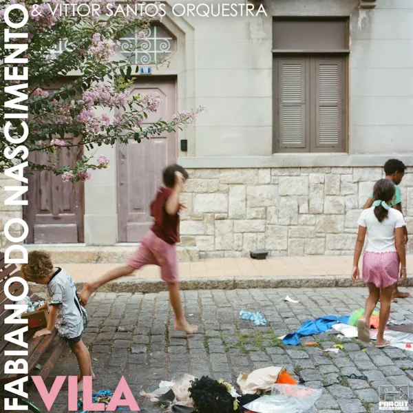 VILA (帯ライナーノーツ付CD)/FABIANO DO NASCIMENTO & VITTOR SANTOS