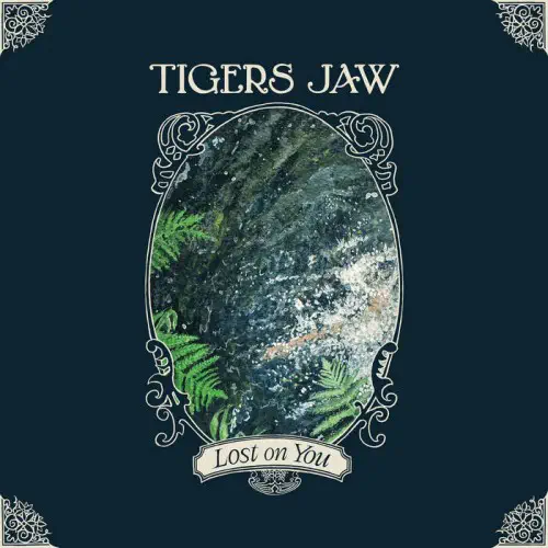 TIGERS JAW / タイガーズ・ジョウ / LOST ON YOU (LP)
