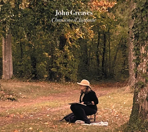 JOHN GREAVES / ジョン・グリーヴス / CHANSONS D'AUTOMNE