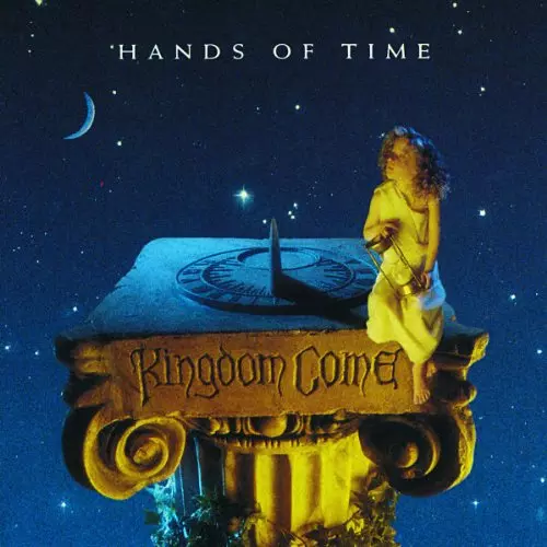 KINGDOM COME / キングダム・カム / HANDS OF TIME