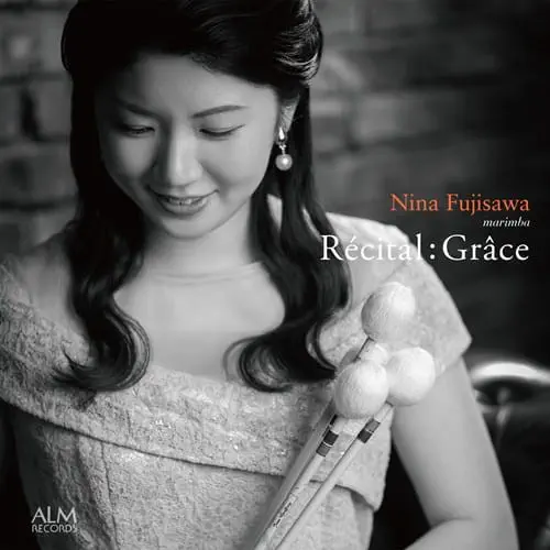 NINA FUJISAWA / 藤澤仁奈 / リサイタル:グレース