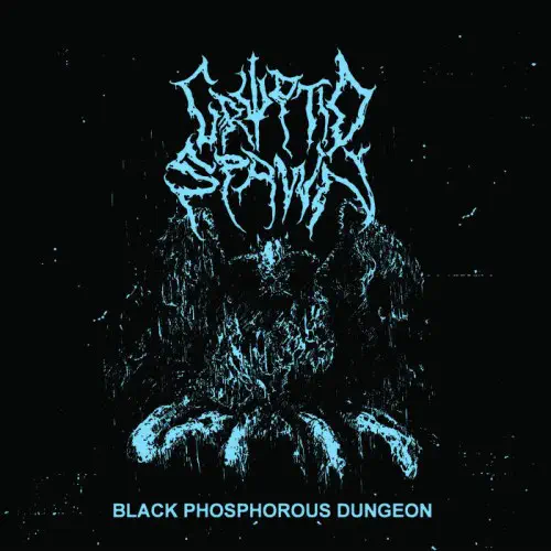 CRYPTID SPAWN / BLACK PHOSPHOROUS DUNGEON (LP)