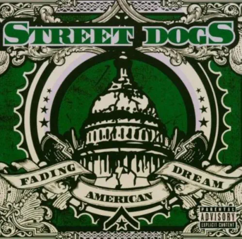 STREET DOGS / ストリート・ドッグス / FADING AMERICAN DREAM (LP)