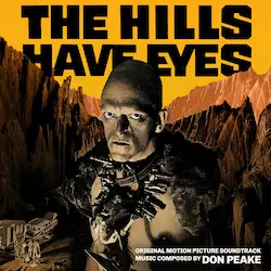 DON PEAKE / ドン・ピーク / THE HILLS HAVE EYES (SOUNDTRACK)