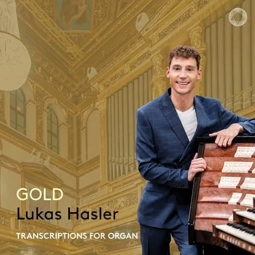 LUKAS HASLER / ルーカス・ハスラー / GOLD TRANSCRIPTIONS FOR ORGAN
