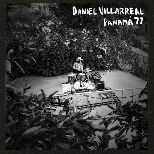 DANIEL VILLARREAL / ダニエル・ビジャレアル /  Panama 77(LP/BLUE VINYL)