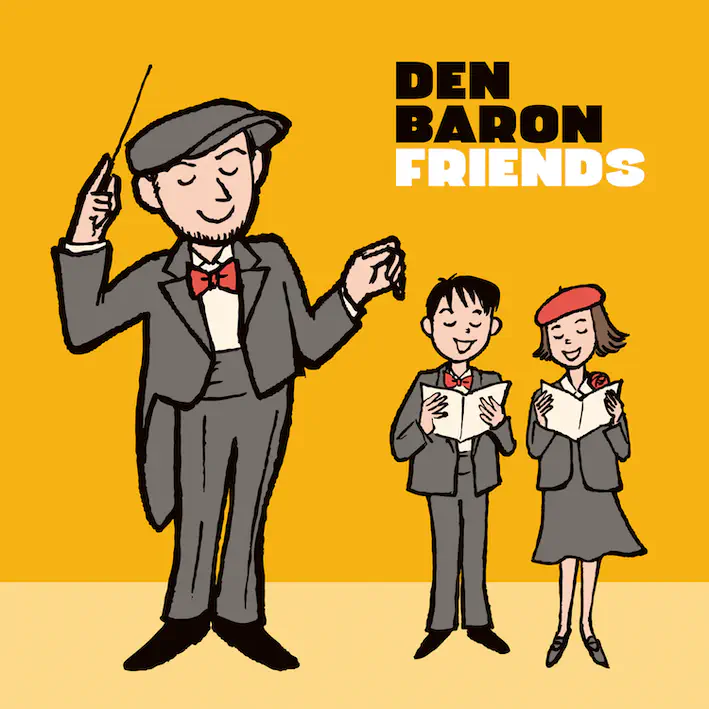 DEN BARON / デン・バロン / FRIENDS 【RECORD STORE DAY 2026.04.18】