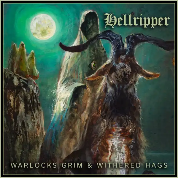 HELLRIPPER / WARLOCKS GRIM & WITHERED HAGS