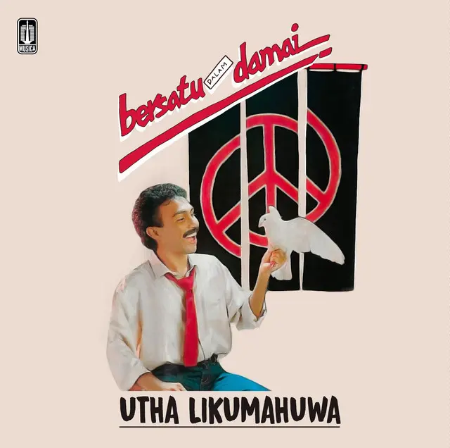 UTHA LIKUMAHUWA / ウタ・リクマフワ / BERSATU DALAM DAMAI