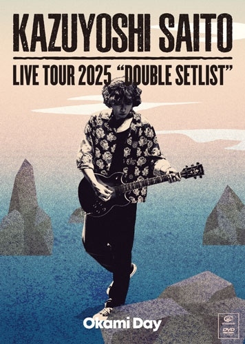 KAZUYOSHI SAITO / 斉藤和義 / KAZUYOSHI SAITO LIVE TOUR 2025 DOUBLE SETLIST -オオカミDAY-(DVD 初回限定盤)