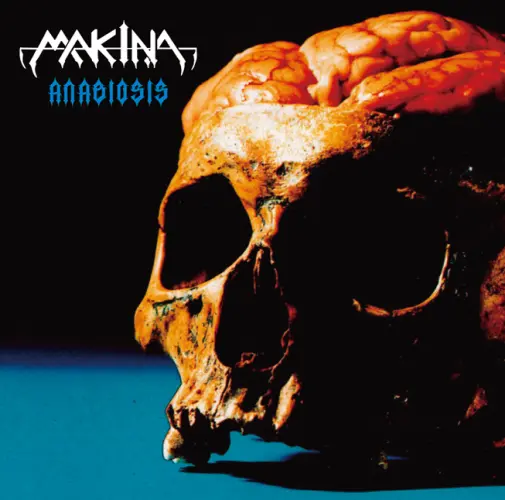 ANABIOSIS / アナビオシス/MAKINA/マキナ/1985年結成、メキシコの