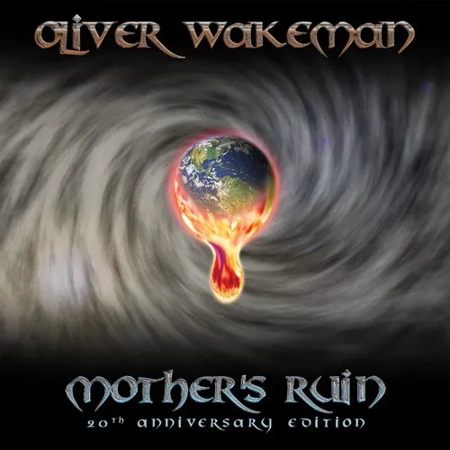 OLIVER WAKEMAN / オリヴァー・ウェイクマン / MOTHER'S RUIN (20TH ANNIVERSARY EDITION)