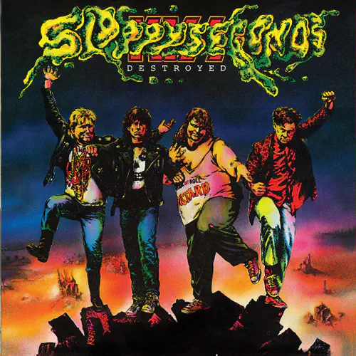 SLOPPY SECONDS / スロッピー・セカンズ / DESTROYED (LP)