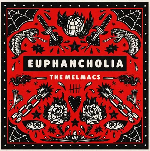 MELMACS / EUPHANCHOLIA
