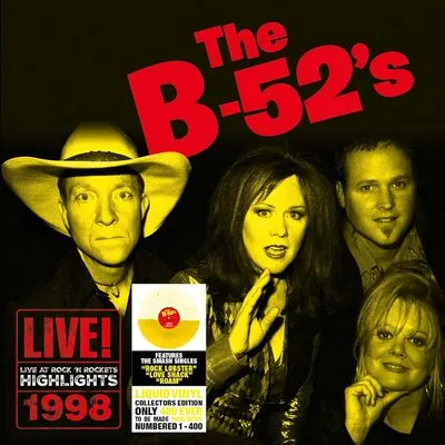 the B-52'S / LIVE AT ROCK 'N ROCKETS - HIGHLIGHTS (LIQUID YELLOW VINYL)